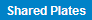 SharedPlates.png